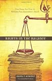 Rights in the Balance: Free Press, Fair Trial, and Nebraska Press Association v. Stuart (Plains Histories)
