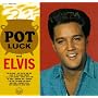 Pot Luck with Elvis