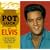 Pot Luck with Elvis