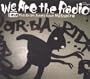 We Are the Radio: Mini Album (Dig)