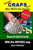 Winning Craps Money: Win WITH the House