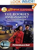 The Rookie's Assignment (Love Inspired Suspense)