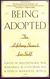 Being Adopted: The Lifelong Search for Self