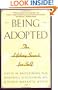 Being Adopted: The Lifelong Search for Self