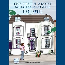 The Truth about Melody Browne (Unabridged)