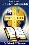 Beatitudes: How to Live a Blessed Life (Daily-Bible-Reading Series)
