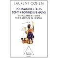 Pourquoi les filles sont si bonnes en maths : Et 40 autres histoires sur le cerveau de l'homme