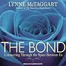 The Bond: Connecting Through the Space Between Us