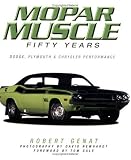 Mopar Muscle: Fifty Years