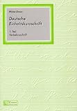 Deutsche Einheitskurzschrift, Tl.1, Verkehrsschrift: Verkehrsschrift Lehr-/Fachbuch