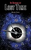 In Search of Lost Time
