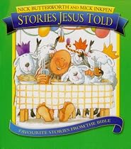 Stories Jesus Told: Favorite Stories from the Bible