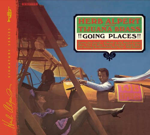 Herb Alpert and The Tijuana Brass - !!Going Places!! - Zortam Music