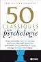 50 classiques de la psychologie