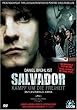 Salvador - Kampf um die Freiheit