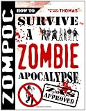 Zompoc: How to Survive a Zombie Apocalypse