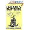 Enemies Foreign and Domestic