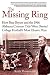 The Missing Ring: How Bear Bryant and the 1966 Alabama Crimson Tide Were Denied College Football's Most Elusive Prize