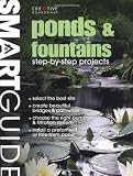 Indoor Fountains item: Smart Guide: Ponds & Fountains: Step-by-Step Projects
