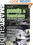 Smart Guide: Ponds & Fountains: Step-by-Step Projects