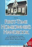 The First Time Home Owners Handbook