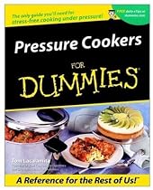 Pressure Cookers for Dummies