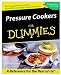 Pressure Cookers for Dummies