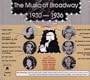 The Music of Broadway 1930-1936