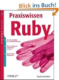 Praxiswissen Ruby. oreillys basics