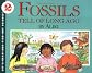 Fossils Tell of Long Ago