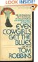 Even Cowgirls Get the Blues