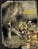 The Extraordinary Works Of Alan Moore