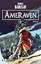 Les L�gendes des Ravens, tome 4 : �meRaven