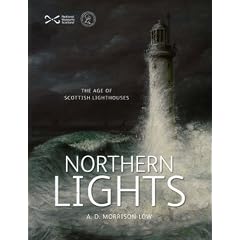 Northern Lights: The Age of Scottish Lighthouses