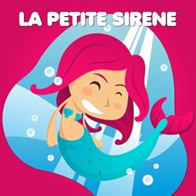La Petite Sir&egrave;ne   Contes De F&eacute;es Et Histoires Pour Les Enfants  2011