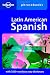 Latin American Spanish (Lonely Planet Phrasebooks)
