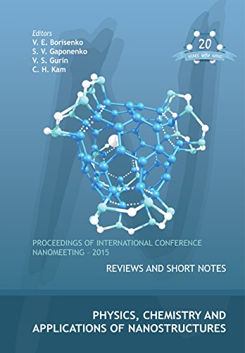 Physics, Chemistry and Applications of Nanostructures:Proceedings of International Conference Nanomeeting - 2015