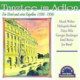 Tanztee im Adlon 1928-1938