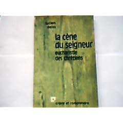 La C�ne du Seigneur