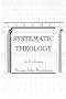 Systematic Theology (2 Volume Set)
