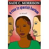 A Rose In Spanish Harlem
