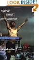 Radical Street Performance: An International Anthology