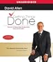 Getting Things Done: The Art Of Stress-Free Productivity