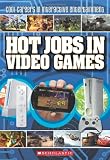 Hot Jobs In Video Games