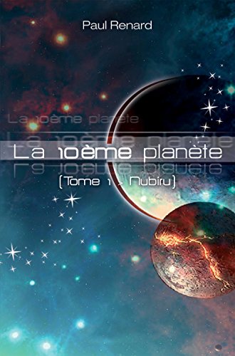 Nubiru: Saga de science-fiction (La 10ème planète) (French Edition)