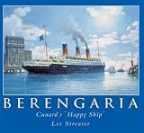 Berengaria: Cunard's Happy Ship