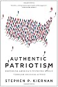 Authentic Patriotism: Restoring America's Founding Ideals Through Selfless Action