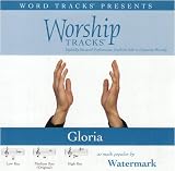 Gloria (Worship Tracks)