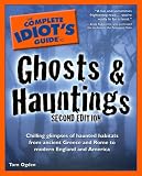 The Complete Idiot's Guide to Ghosts and Hauntings