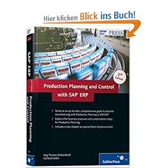 Production Planning and Control with SAP ERP (SAP PRESS: englisch)